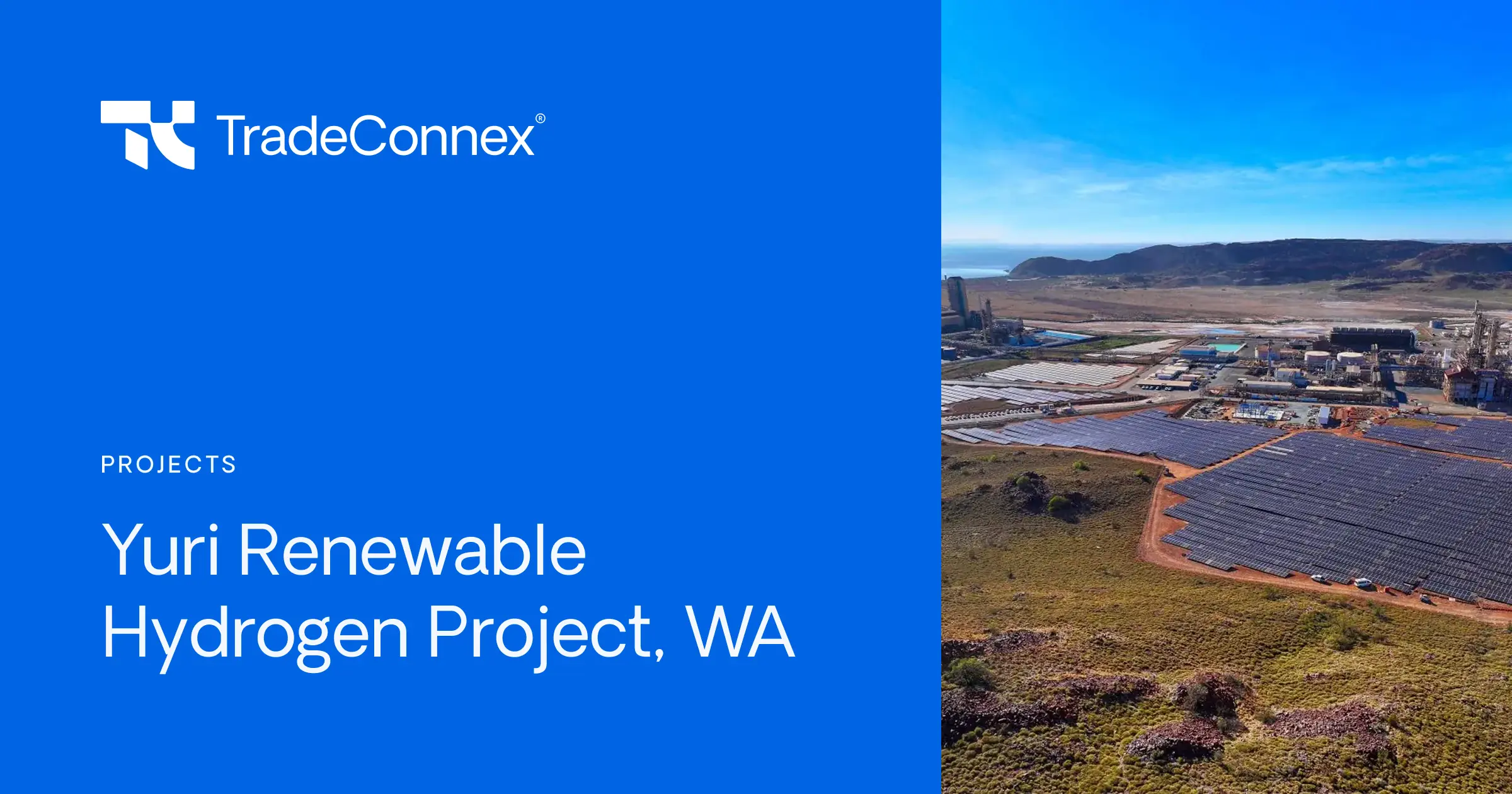 Yuri Renewable Hydrogen Project Labour Hire | TradeConnex